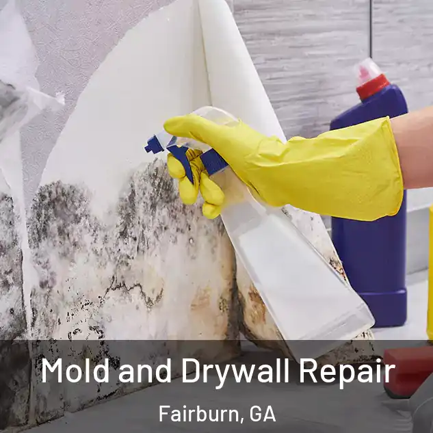  Mold and Drywall Repair Fairburn, GA