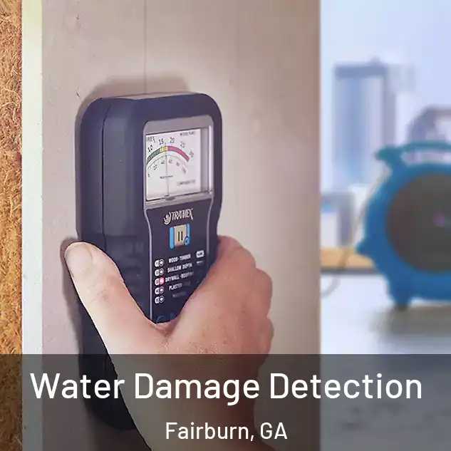  Water Damage Detection Fairburn, GA